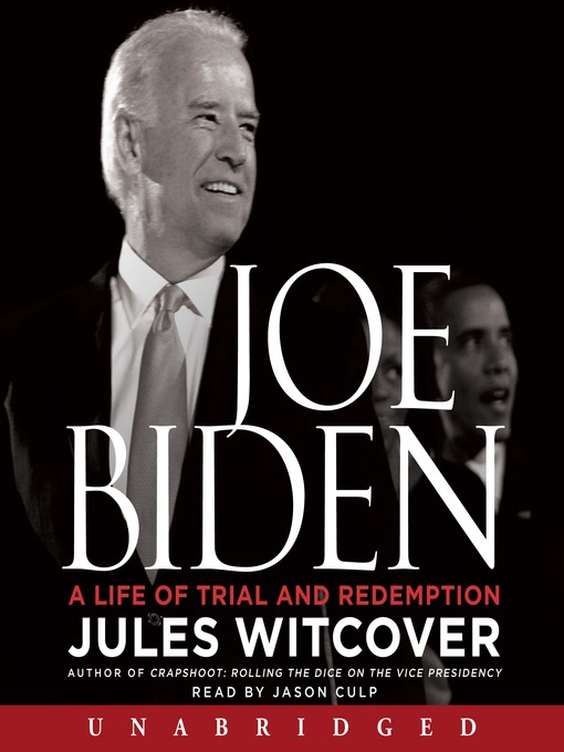 Title details for Joe Biden by Jules Witcover - Available